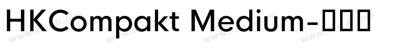 HKCompakt Medium字体转换
